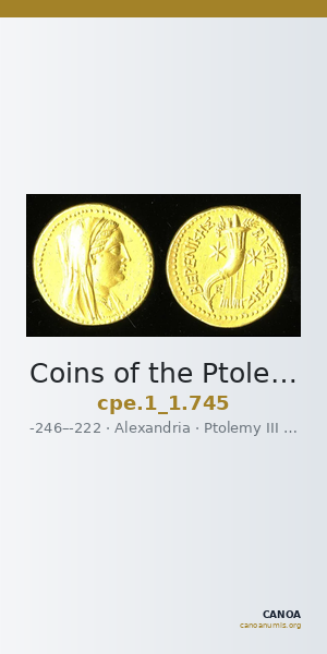 Coins of the Ptolemaic Empire Vol. I, Part 1, no. 745 — CANOA