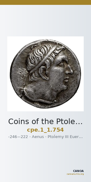 Coins of the Ptolemaic Empire Vol. I, Part 1, no. 754 — CANOA
