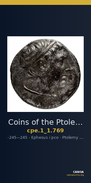 Coins of the Ptolemaic Empire Vol. I, Part 1, no. 769 — CANOA