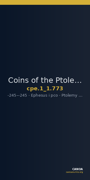 Coins of the Ptolemaic Empire Vol. I, Part 1, no. 773 — CANOA
