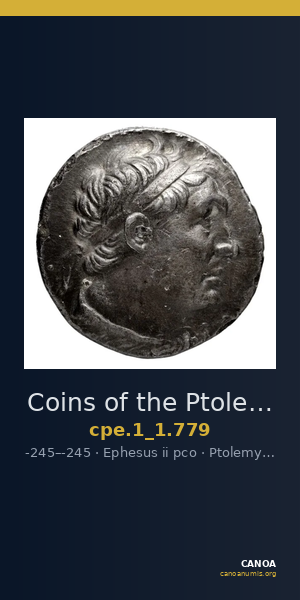 Coins of the Ptolemaic Empire Vol. I, Part 1, no. 779 — CANOA