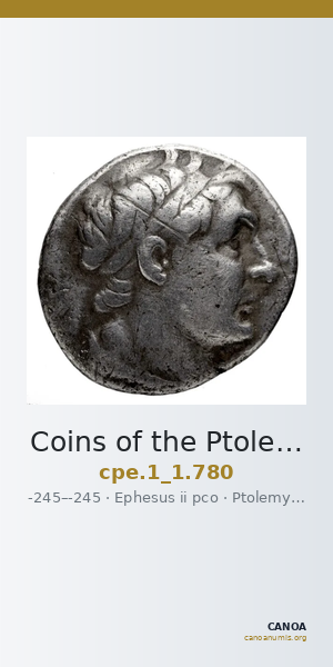 Coins of the Ptolemaic Empire Vol. I, Part 1, no. 780 — CANOA