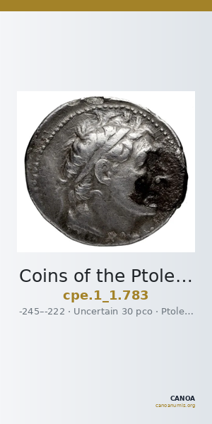 Coins of the Ptolemaic Empire Vol. I, Part 1, no. 783 — CANOA