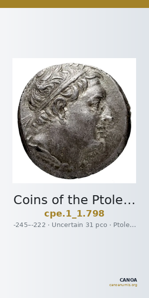 Coins of the Ptolemaic Empire Vol. I, Part 1, no. 798 — CANOA