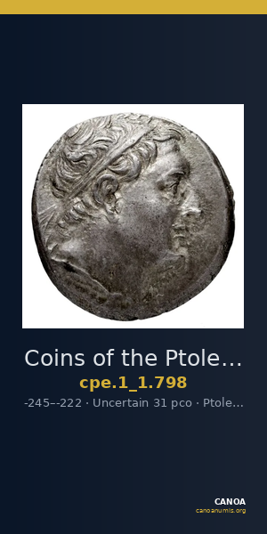 Coins of the Ptolemaic Empire Vol. I, Part 1, no. 798 — CANOA