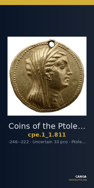 Coins of the Ptolemaic Empire Vol. I, Part 1, no. 811 — CANOA