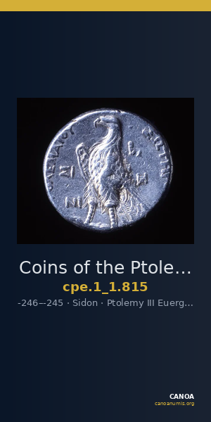 Coins of the Ptolemaic Empire Vol. I, Part 1, no. 815 — CANOA