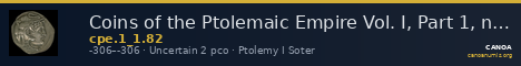 Coins of the Ptolemaic Empire Vol. I, Part 1, no. 82 — CANOA