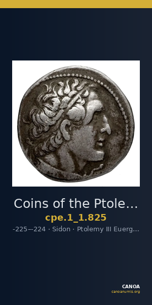 Coins of the Ptolemaic Empire Vol. I, Part 1, no. 825 — CANOA