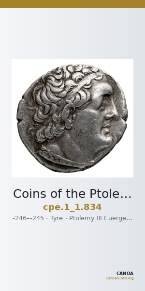 Coins of the Ptolemaic Empire Vol. I, Part 1, no. 834 — CANOA