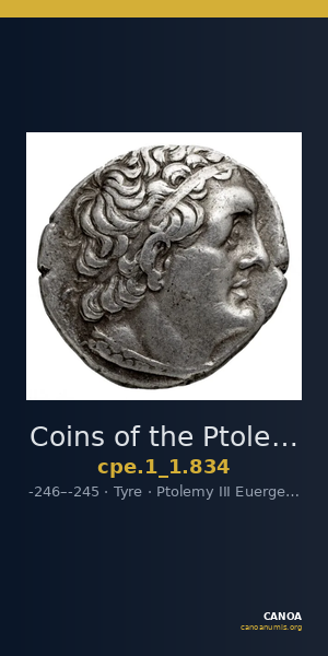 Coins of the Ptolemaic Empire Vol. I, Part 1, no. 834 — CANOA