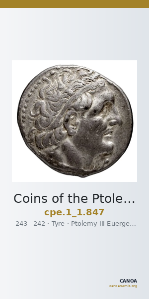Coins of the Ptolemaic Empire Vol. I, Part 1, no. 847 — CANOA