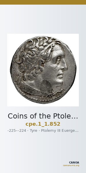 Coins of the Ptolemaic Empire Vol. I, Part 1, no. 852 — CANOA
