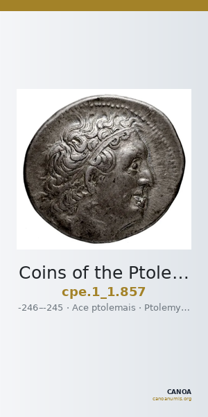 Coins of the Ptolemaic Empire Vol. I, Part 1, no. 857 — CANOA