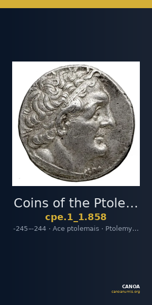Coins of the Ptolemaic Empire Vol. I, Part 1, no. 858 — CANOA