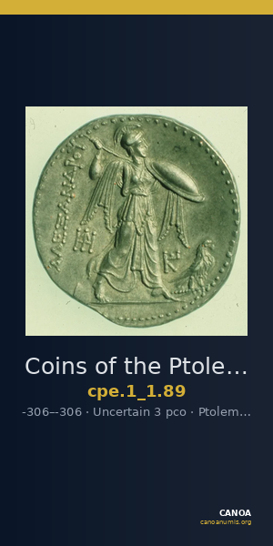 Coins of the Ptolemaic Empire Vol. I, Part 1, no. 89 — CANOA
