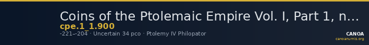 Coins of the Ptolemaic Empire Vol. I, Part 1, no. 900 — CANOA