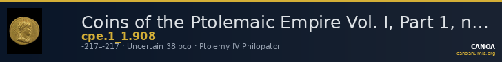 Coins of the Ptolemaic Empire Vol. I, Part 1, no. 908 — CANOA