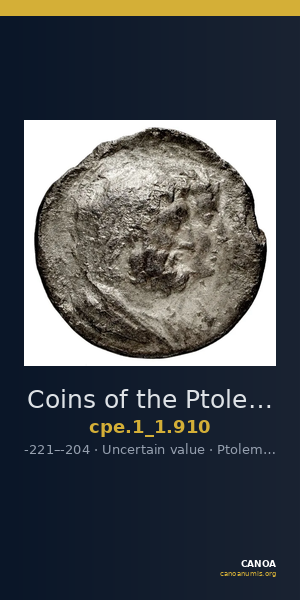 Coins of the Ptolemaic Empire Vol. I, Part 1, no. 910 — CANOA