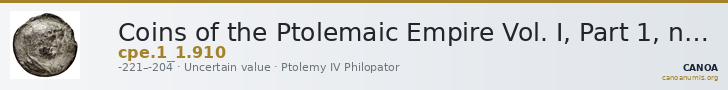 Coins of the Ptolemaic Empire Vol. I, Part 1, no. 910 — CANOA