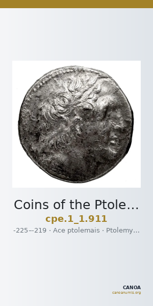 Coins of the Ptolemaic Empire Vol. I, Part 1, no. 911 — CANOA