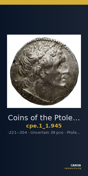 Coins of the Ptolemaic Empire Vol. I, Part 1, no. 945 — CANOA
