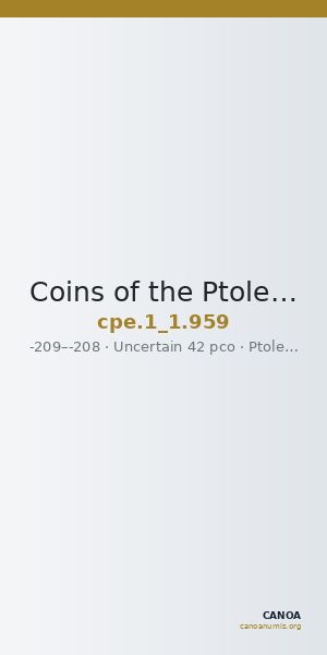 Coins of the Ptolemaic Empire Vol. I, Part 1, no. 959 — CANOA