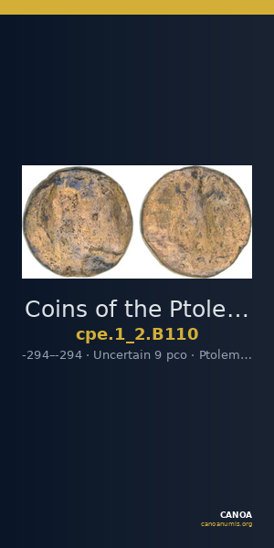 Coins of the Ptolemaic Empire Vol. I, Part II, no. B110 — CANOA