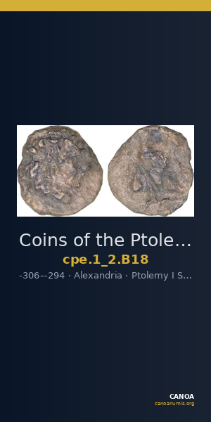Coins of the Ptolemaic Empire Vol. I, Part II, no. B18 — CANOA