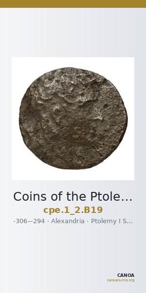 Coins of the Ptolemaic Empire Vol. I, Part II, no. B19 — CANOA