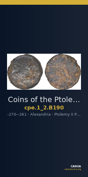 Coins of the Ptolemaic Empire Vol. I, Part II, no. B190 — CANOA