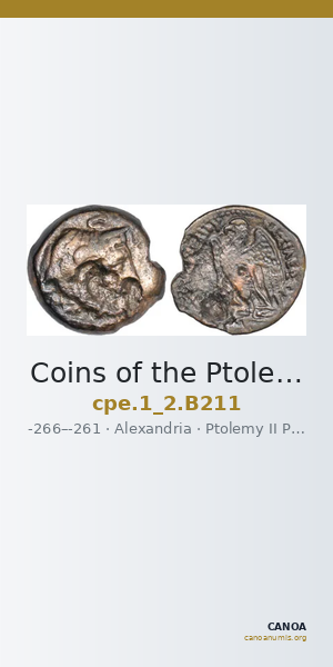Coins of the Ptolemaic Empire Vol. I, Part II, no. B211 — CANOA