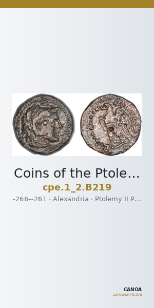 Coins of the Ptolemaic Empire Vol. I, Part II, no. B219 — CANOA