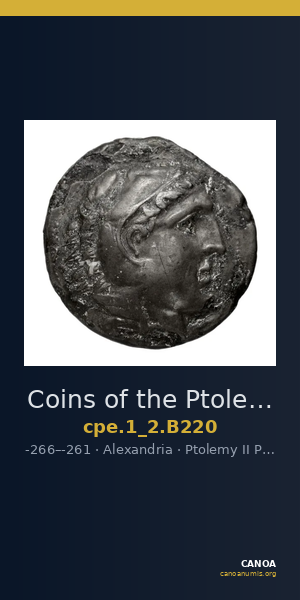 Coins of the Ptolemaic Empire Vol. I, Part II, no. B220 — CANOA