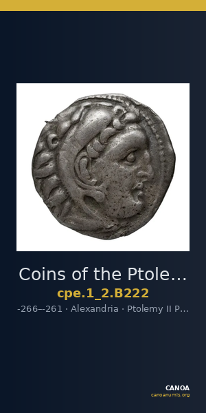 Coins of the Ptolemaic Empire Vol. I, Part II, no. B222 — CANOA