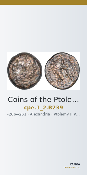 Coins of the Ptolemaic Empire Vol. I, Part II, no. B239 — CANOA