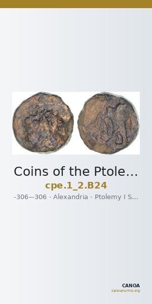 Coins of the Ptolemaic Empire Vol. I, Part II, no. B24 — CANOA