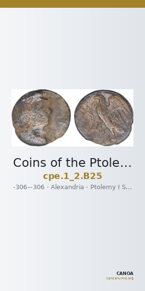 Coins of the Ptolemaic Empire Vol. I, Part II, no. B25 — CANOA