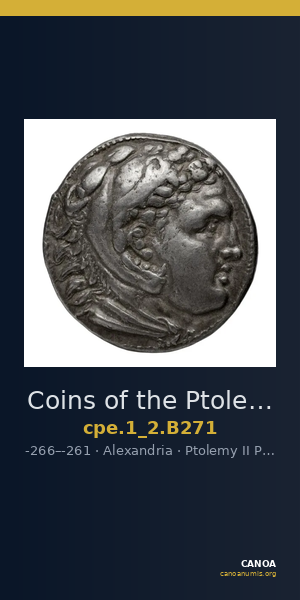 Coins of the Ptolemaic Empire Vol. I, Part II, no. B271 — CANOA
