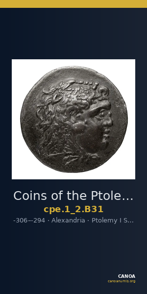 Coins of the Ptolemaic Empire Vol. I, Part II, no. B31 — CANOA