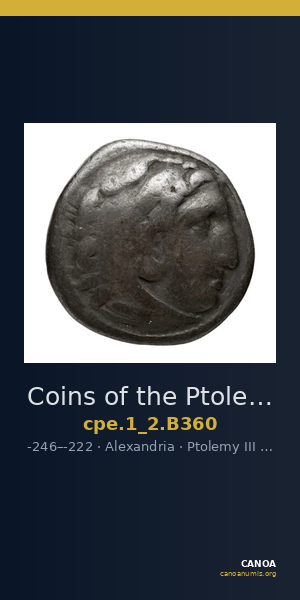 Coins of the Ptolemaic Empire Vol. I, Part II, no. B360 — CANOA