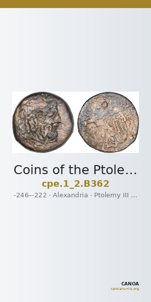 Coins of the Ptolemaic Empire Vol. I, Part II, no. B362 — CANOA