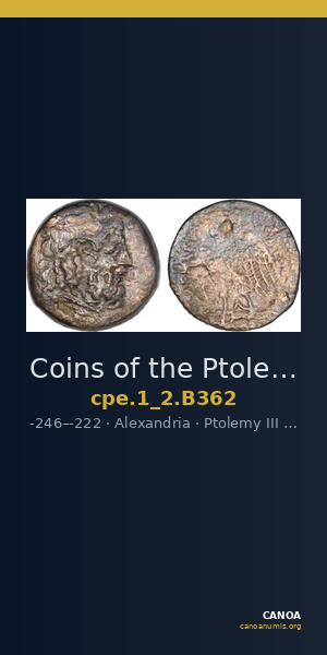 Coins of the Ptolemaic Empire Vol. I, Part II, no. B362 — CANOA