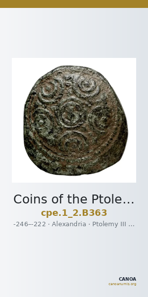Coins of the Ptolemaic Empire Vol. I, Part II, no. B363 — CANOA