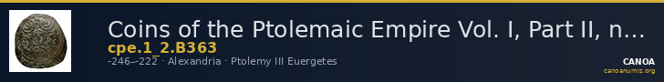 Coins of the Ptolemaic Empire Vol. I, Part II, no. B363 — CANOA