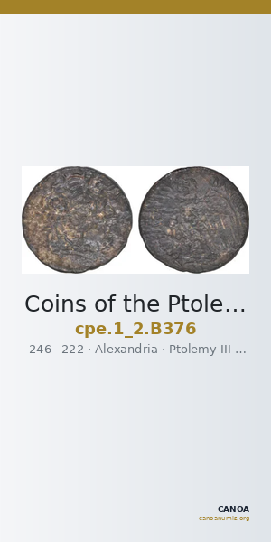Coins of the Ptolemaic Empire Vol. I, Part II, no. B376 — CANOA