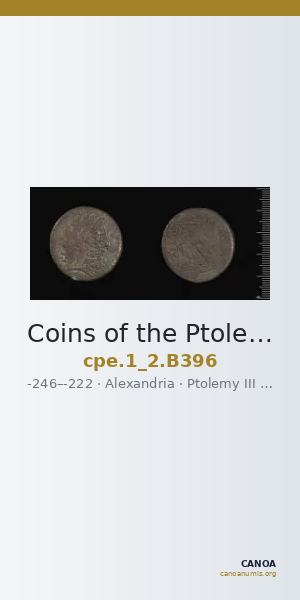 Coins of the Ptolemaic Empire Vol. I, Part II, no. B396 — CANOA