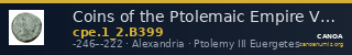 Coins of the Ptolemaic Empire Vol. I, Part II, no. B399 — CANOA