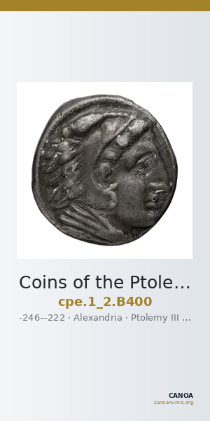 Coins of the Ptolemaic Empire Vol. I, Part II, no. B400 — CANOA
