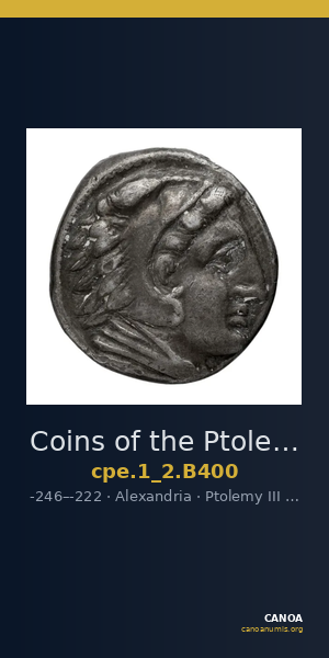 Coins of the Ptolemaic Empire Vol. I, Part II, no. B400 — CANOA
